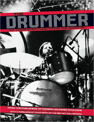 Title: The Drummer: 100 Years of Rhythmic Power and Invention, Author: Editors of Modern Drummer Magazine