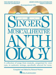 Title: The Singer's Musical Theatre Anthology - Teen's Edition: Mezzo-Soprano/Alto/Belter Accompaniment CDs Only, Author: Hal Leonard Corp.