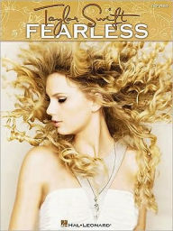 Title: Taylor Swift - Fearless: Easy Piano, Author: Taylor Swift