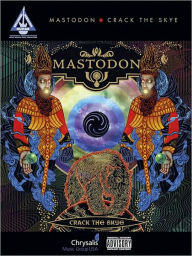 Title: Mastodon - Crack the Skye, Author: Mastodon