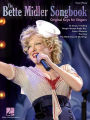 The Bette Midler Songbook - Original Keys for Singers