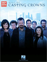 Best of Casting Crowns: Easy Guitar with Notes and Tab