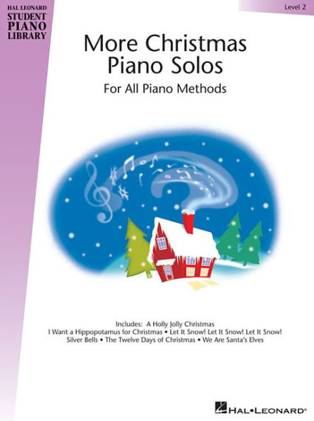 More Christmas Piano Solos - Level 2: Hal Leonard Student Piano Library