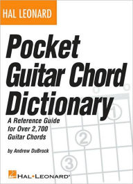 Title: Hal Leonard Pocket Guitar Chord Dictionary, Author: Hal Leonard Corp.