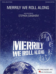 Title: Merrily We Roll Along - Vocal Selections, Author: Stephen Sondheim