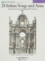 Title: 28 Italian Songs & Arias of the 17th & 18th Centuries - High Voice Book/Online Audio, Author: Hal Leonard Corp.