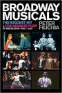 Broadway Musicals: The Biggest Hit & the Biggest Flop of the Season 1959 to 2009