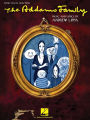 The Addams Family: Piano/Vocal Selections