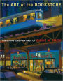 The Art of the Bookstore: Bookstore Paintings of Gibbs M. Smith