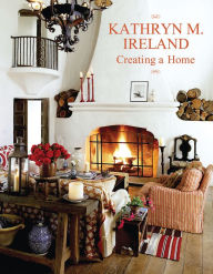 Title: Creating A Home, Author: Kathryn M. Ireland