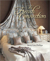 Title: The French Connection, Author: Betty Lou Phillips