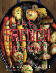 Title: Le French Oven, Author: Hillary Davis