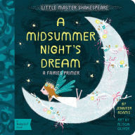 Title: A Midsummer Night's Dream: A BabyLit® Fairies Primer, Author: Jennifer Adams