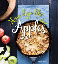 Title: How D'ya Like Them Apples, Author: Madge Baird