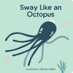 Alternative view 1 of Sway Like an Octopus