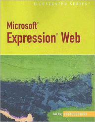 Microsoft Expression Web-Illustrated Introductory / Edition 1