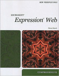New Perspectives on Microsoft Expression Web, Comprehensive / Edition 1