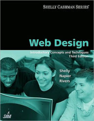 Web Design: Introductory Concepts and Techniques / Edition 3