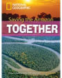 Saving the Amazon Together + Book with Multi-ROM: Footprint Reading Library