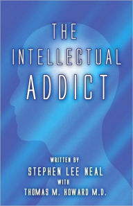 The Intellectual Addict