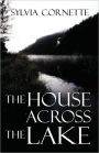 The House Across The Lake