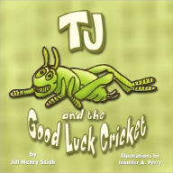 Tj and the Good Luck Cricket