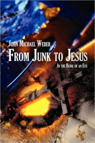 From Junk To Jesus