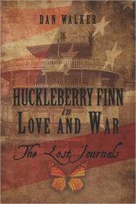 Huckleberry Finn In Love And War