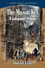 The Mason Key Volumene One
