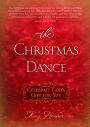 The Christmas Dance: Celebrate God's Gift For You