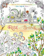 Rise and Shine: Inspirational Adult Coloring Book