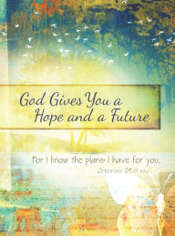 Title: God Gives You Hope and a Future: Scripture Journal for Teens, Author: Belle City Gifts