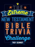 Alternative view 1 of The Extreme New Testament Bible Trivia Challenge