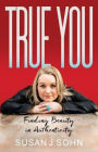 True You: Finding Beauty in Authenticity