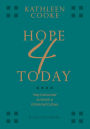 Hope 4 Today - a Devotional: Stay Connected to God in a Distracted Culture