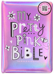 Title: My Pretty Pink Bible, Author: BroadStreet Publishing Group LLC