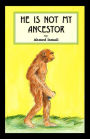 He Is Not My Ancestor
