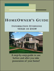 Title: Homeowner's Guide: Information Everyone Needs to Know, Author: David Erickson