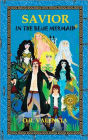 Savior In The Blue Mermaid