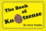 The Book of Knotsense