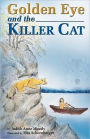 Golden Eye And The Killer Cat