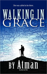 Title: Walking in Grace, Author: Atman