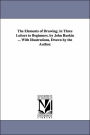 The Elements Of Drawing; In Three Letters To Beginners. By John Ruskin ... With Illustrations Drawn By The Author.