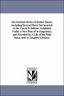 The Poetical Works of Robert Burns: Including Several Pieces Not inserted in Dr. Currie's Edition