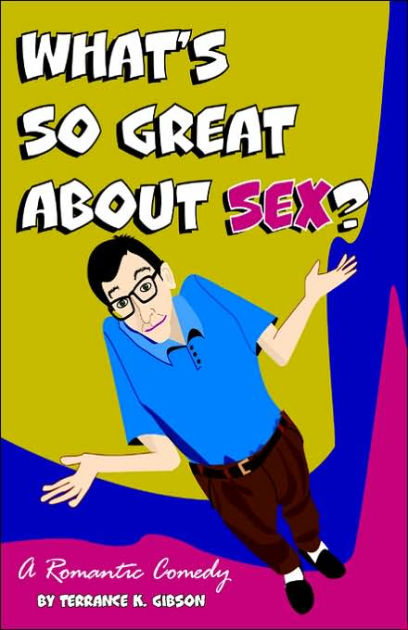 Whats So Great About Sex 105