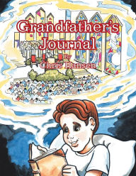 Title: Grandfather's Journal, Author: Chris Hansen