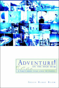 Title: Adventure on the High Sea!, Author: Susan Barry Blair