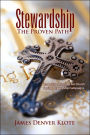 Stewardship: the Proven Path: Fund Raising Principles for Church Capital Campaigns
