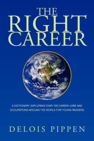 Title: The Right Career, Author: Delois Pippen