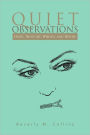 Quiet Observations: Diary Thought, Whimsy and Rhyme